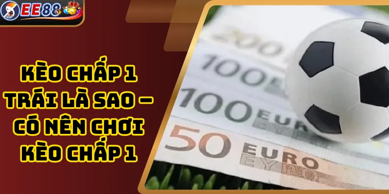 Thông tin tổng quan về kèo châu Á là gì?