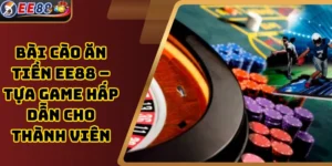 Bài Cào Ăn Tiền EE88 – Tựa Game Hấp Dẫn Cho Thành Viên